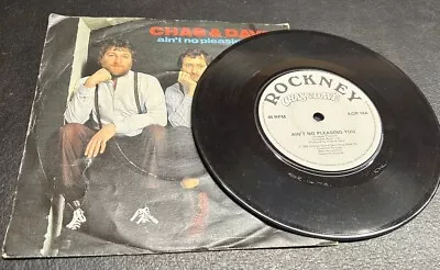 Chas & Dave - Ain't No Pleasing You - 7” Vinyl Single - Picture Sleeve -Free P&P • £2.89