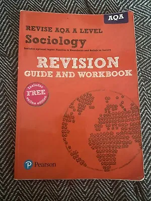 Pearson REVISE AQA A Level Sociology Revision Guide And Workbook: (with Free... • £5