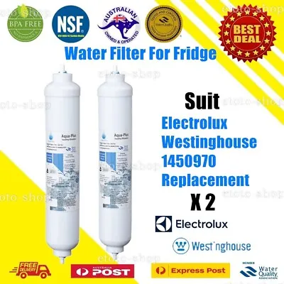 2 X ELECTROLUX WESTINGHOUSE REFRIGERATOR WATER FILTER PART # 1450970 REPLACEMENT • $31