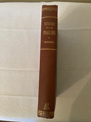 Studies On Book One Of The Psalms By H. A. Ironside (HC 1st Ed.) Free Shipping • $20