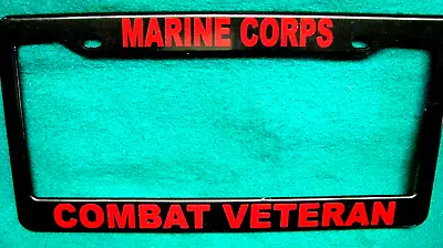 Military License Plate Frame-MARINE CORPS/COMBAT VET-Polished ABS-Black #3340R • $9.95