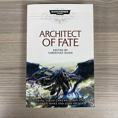 Architect Of Fate Paperback Space Marines Battles Novel Book 2012 Warhammer 40k • £9.95