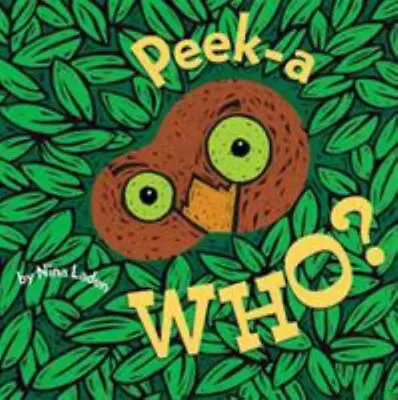 Peek-a Who?; Lift The Flap Books Interac- 9780811826020 Board Book Nina Laden • $3.81