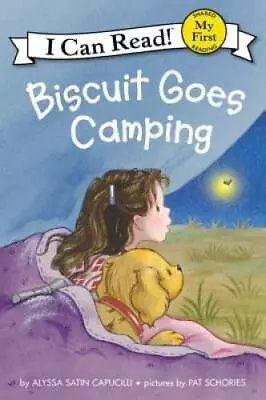 Biscuit Goes Camping (My First I Can Read) - Paperback - GOOD • $3.73