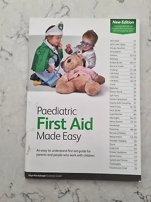 Paediatric First Aid Made Easy: An Easy To Understand First Aid Guide For... • £1