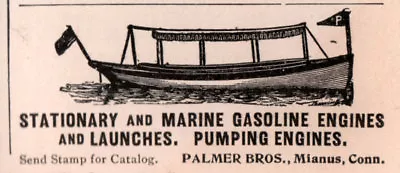 Early Ad Palmer Bros Marine Gas Engines Launches Mianus Ct • $12.99