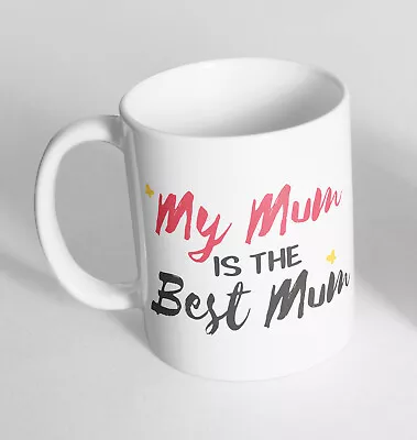 Best Mum Design Cup Ceramic Novelty Mug Gift Coffee Tea   Mothers Day  126 • £12.99