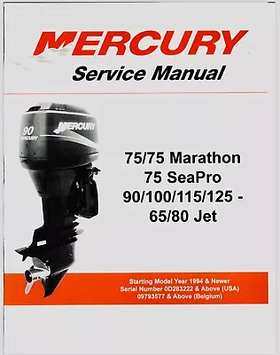 Mercury Service Manual - 75/75 Marathon 75 Seapro 90/100/115/125 ~ PDF DOWNLOAD • $5