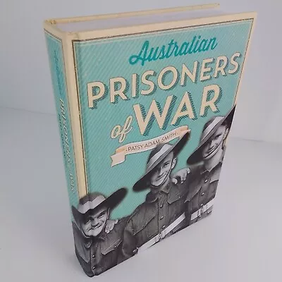 $36 • Buy Australian Prisoners Of War- Hardcover Book By PATSY ADAM-SMITH  