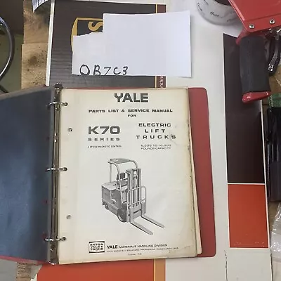 YALE FORKLIFT PARTS AND Service  MANUAL K70 SERIES 060 TO 100 OCTOBER 1968 • $54.89