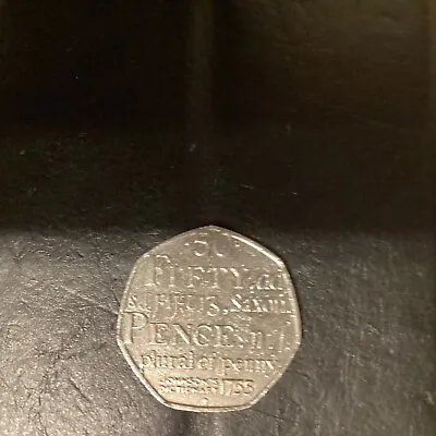 50p Coin Pence Samuel Johnson's Dictionary 1755 Saxon Plural Of Penny From Circ • £1.95