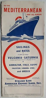 American Export Lines MV VULCANIA & SATURNIA 1948 Sailing Programme Fares Etc. • $30