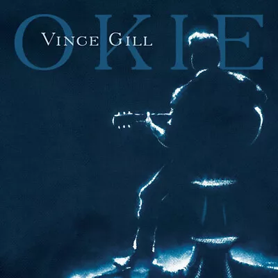 Vince Gill - Okie (CD) 2019 Album Jewel Case • $5.95