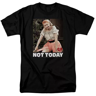 I LOVE LUCY NOT TODAY Licensed Adult Men's Graphic Tee Shirt SM-6XL • $22.95