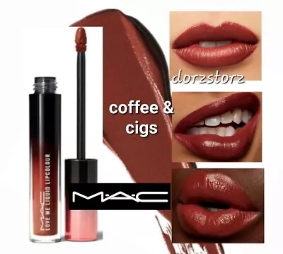 MAC Love Me Liquid Lipcolour Lipstick *COFFEE & CIGS* / .10 Oz / New In Box • $25.50