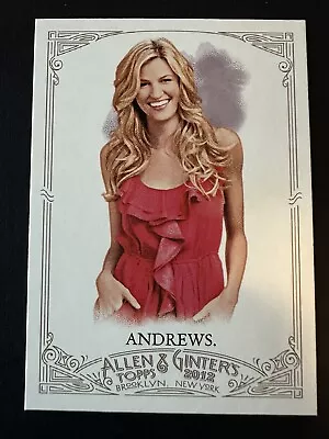 2012 Topps Allen & Ginter #75 Erin Andrews Sports Analyst *6978 • $2