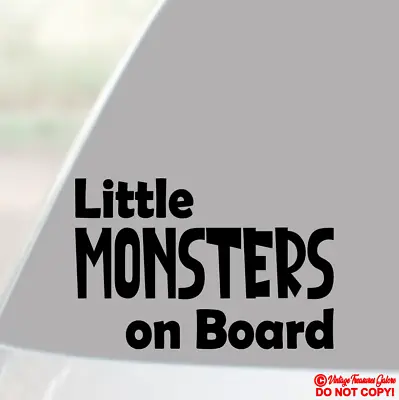 LITTLE MONSTERS ON BOARD Vinyl Decal Sticker Car Rear Window Bumper BABY KIDS • $2.99