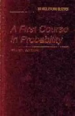 A First Course In Probability - Hardcover By Sheldon M. Ross - Good • $7.85