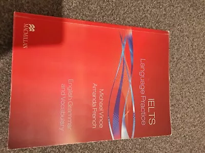Ielts Language Practice. English Grammar And Vocabulary • £10