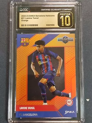 2022-23 DAKA  Barcelona Holocene RC Rookie Lamine Yamal Orange CGC10 /25 • $0.99