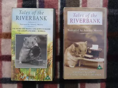 Tales Of The Riverbank Volume 1 And 2 PAL VHS • £9.99