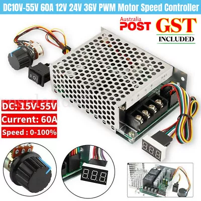 DC10V-55V 12V 24V 48V 60A PWM Motor Speed Controller CW CCW Reversible Switch AU • $25.08