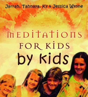 £7.44 • Buy Meditation For Kids By Kids,Jarrah Wynne,Tahnaya Wynne,Ky Wynne,