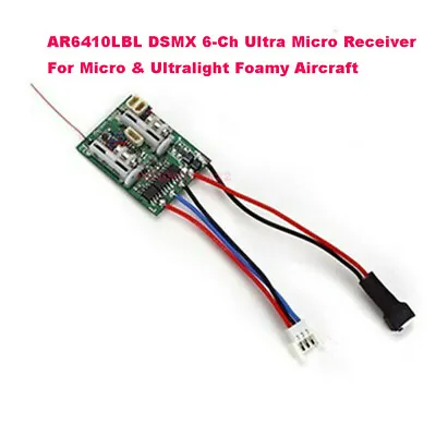 AR6410LBL DSMX 6-Ch Ultra Micro Receiver For Micro & Ultralight Foamy Aircraft   • $32.48