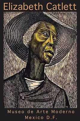 Elizabeth Catlett Graphic Artist Lived In Mexico Poster Giclée New UV Print Rare • $24.99