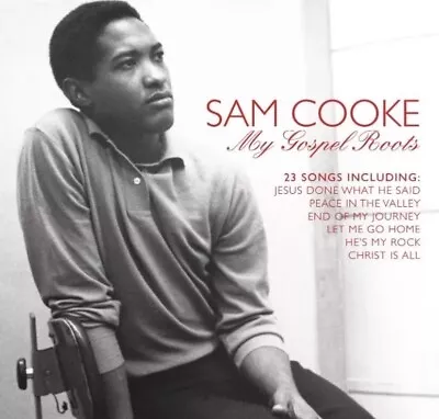 Sam Cooke ~ My Gospel Roots CD (2018) NEW SEALED Album 60s R&B Soul FAST & FREE • £5.99