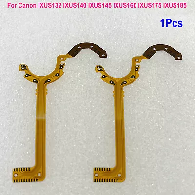 For Canon IXUS132 IXUS140 IXUS145 160 Camera Lens Aperture Shutter Flex Cable • $6.58