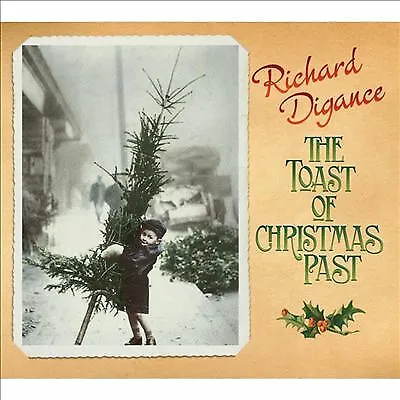 £2.99 • Buy CD: Richard Digance - THE TOAST OF CHRISTMAS PAST  (2013) NEW