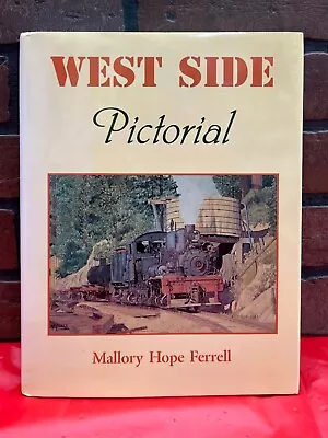 Heimburger House Publishing West Side Pictorial Written By Mallory Hope Ferrell • $60