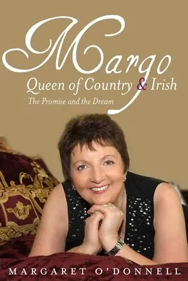  Margo Queen Of Country & Irish By Margaret ODonnell 9781847176745 NEW Book • £10.40