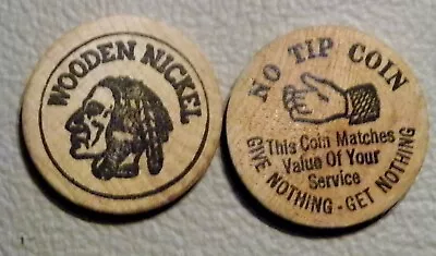 Vintage Wooden Nickel - No Tip Coin - Give Nothing - Get Nothing • $4.27