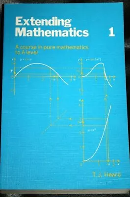 Extending Mathematics: A Course In Pure Mathematics ... By Heard T.J. Paperback • £6.99