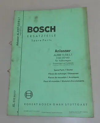 Parts Catalog Bosch Starter/Starter Al/ Eef 05/6 L1 For VW By 9/1963 • $32.57