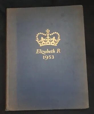 Elizabeth R 1953 Souvenir Coronation Book - Queen Elizabeth II  • £8.99