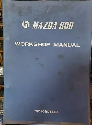 Mazda 800 Workshop Manual • $15