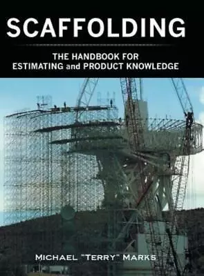 Scaffolding - The Handbook For Estimating And Product Knowledge • $84.76