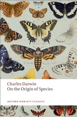 On The Origin Of Species (Oxford World's Classics) By Charles Darwin Gillian B • £3.07