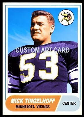 Minnesota Vikings Mick Tingelhoff 1968 Style Custom Art Football Card Blank Back • $6.30