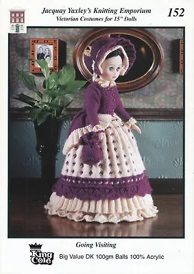 Jacquay Yaxley's Victorian Costume For 15  Doll Knitting Pattern Going Visiting • £3.99