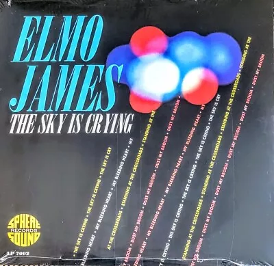 Elmo James The Sky Is Crying - Vinyl Lp    New Sealed   • $14.98