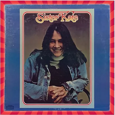 Kate Taylor “sister Kate” 1971 Vinyl Lp With James Taylor And Linda Ronstadt • $14.99