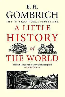 Good A Little History Of The World Ernst Gombrich Book • £4.75