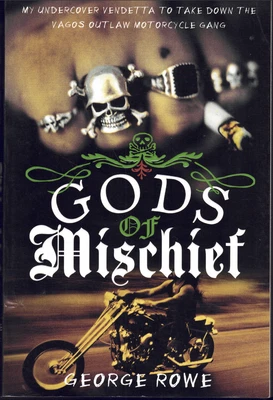 $15.59 • Buy Gods Of Mischief - Vagos Outlaw Motorcycle Gang ; By George Rowe - Paperback