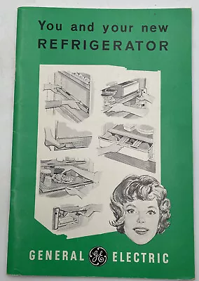 Vintage General Electric Refrigerator Owners Manual Users Guide GE Fridge 212179 • $12.95