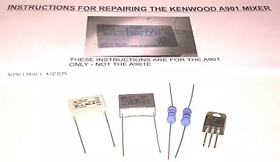 Kenwood Chef A901 Mixer Repair Kit Capacitors Resistors Triac & Instructions • £14.99