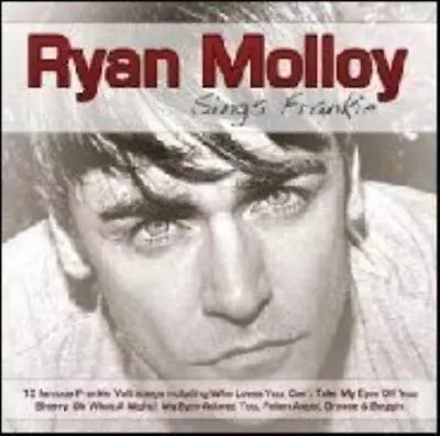 Ryan Molloy : Sings Frankie CD Value Guaranteed From EBay’s Biggest Seller! • £6.93